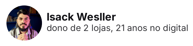 Isack Wesller, dono de 2 lojas, 21 anos no digital